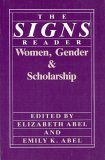 THE SIGNS READER: WOMEN, GENDER & SCHOLARSHIP Image for THE SIGNS READER: WOMEN, GENDER & SCHOLARSHIP