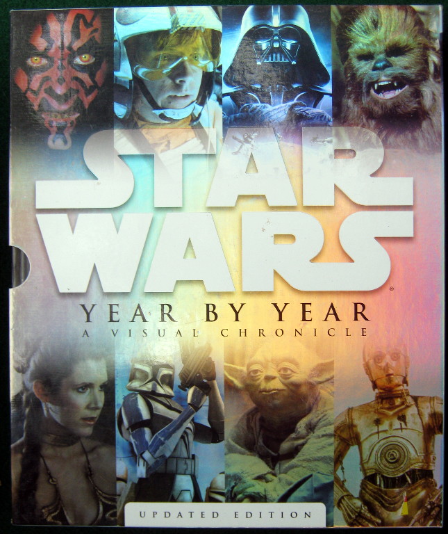 Image for STAR WARS YEAR BY YEAR: A VISUAL CHRONICLE