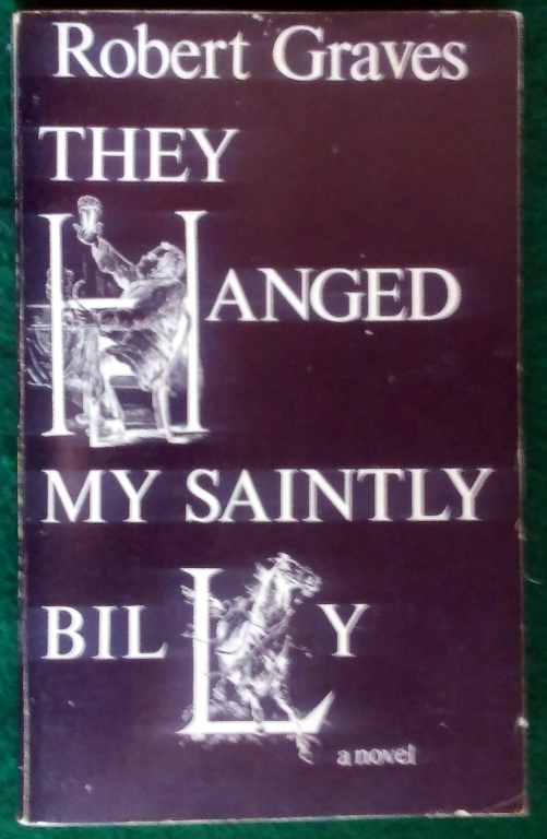 THEY HANGED MY SAINTLY BILLY Image for THEY HANGED MY SAINTLY BILLY