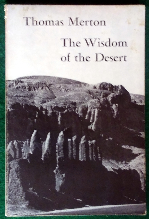 The Wisdom of the Desert