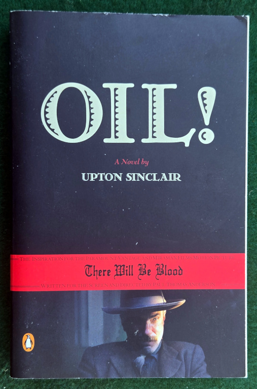 OIL! A NOVEL