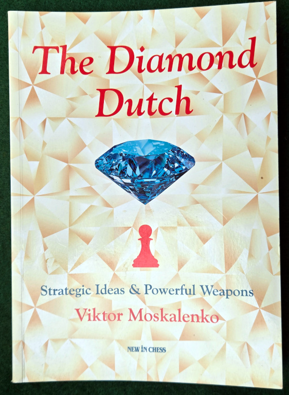 THE DIAMOND DUTCH: STRATEGIC IDEAS AND POWERFUL WEAPONS