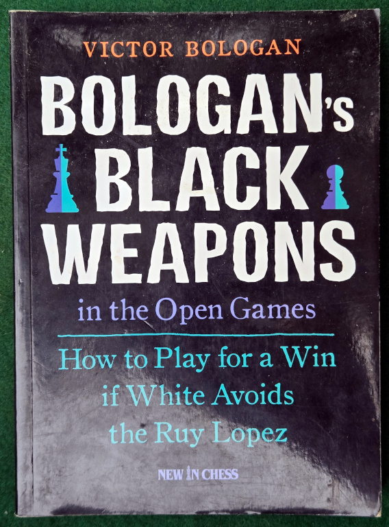 BOLOGAN'S BLACK WEAPONS IN THE OPEN GAMES: HOW TO PLAY FOR A WIN IF WHITE AVOIDS THE RUY LOPEZ