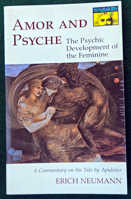 AMOR AND PSYCHE: THE PSYCHIC DEVELOPMENT OF THE FEMININE; A COMMENTARY ON THE TALE BY APULEIUS