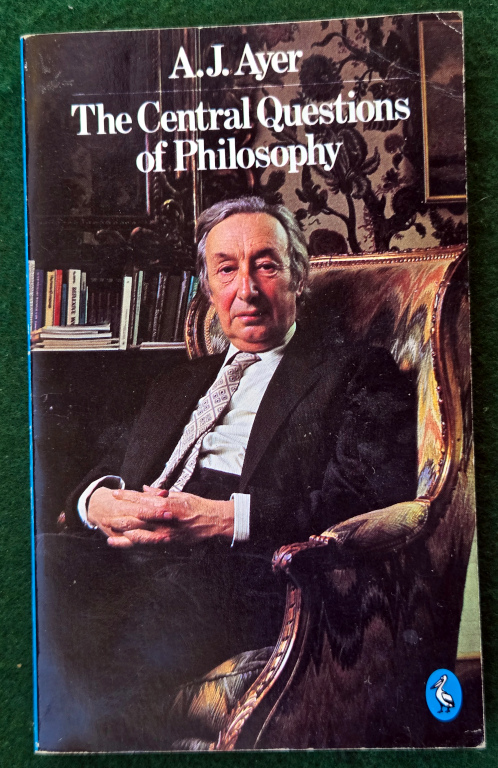 THE CENTRAL QUESTIONS OF PHILOSOPHY